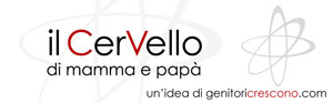 il CerVello di mamma e papà